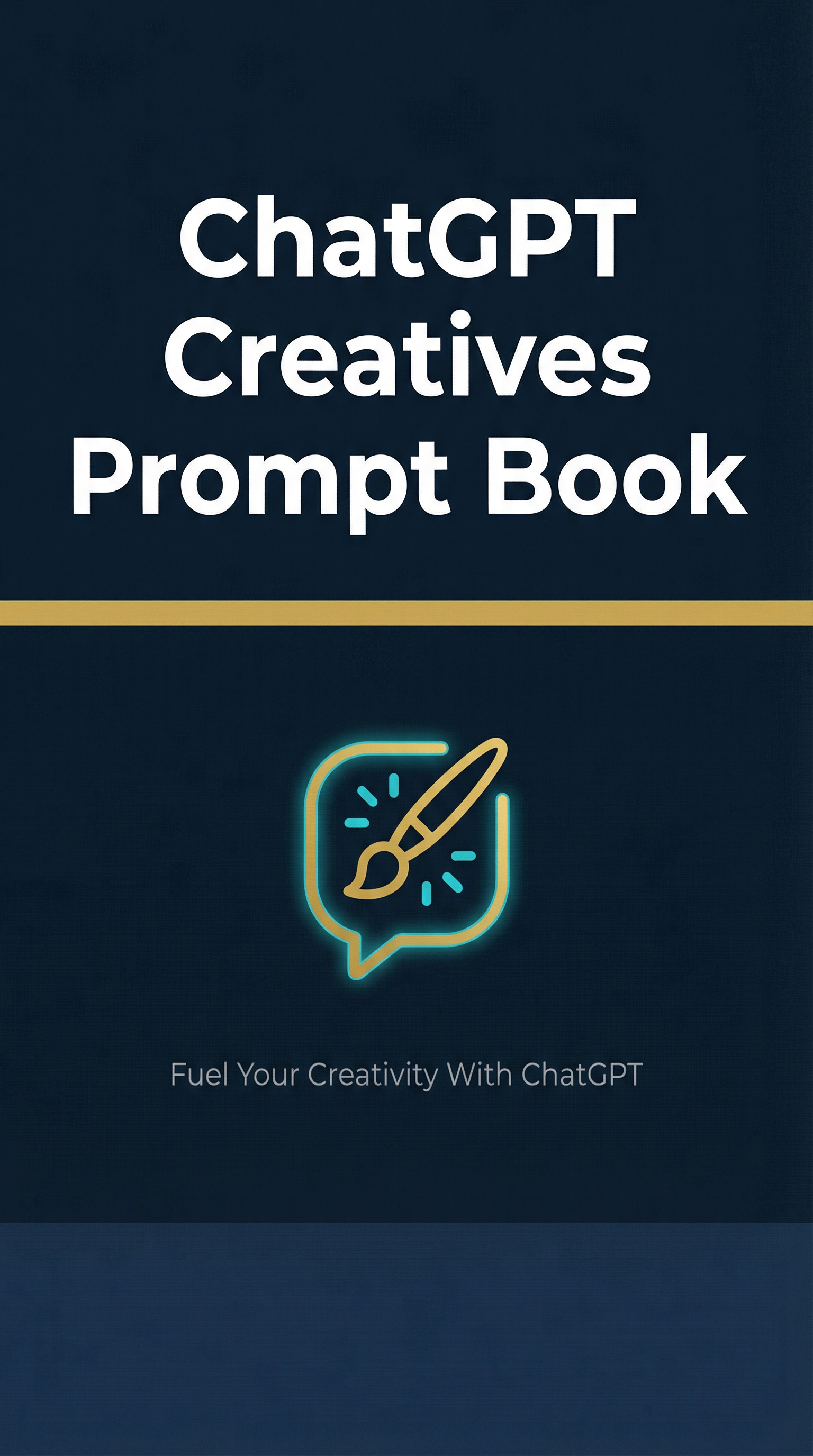 ChatGPT Creatives Prompt Book