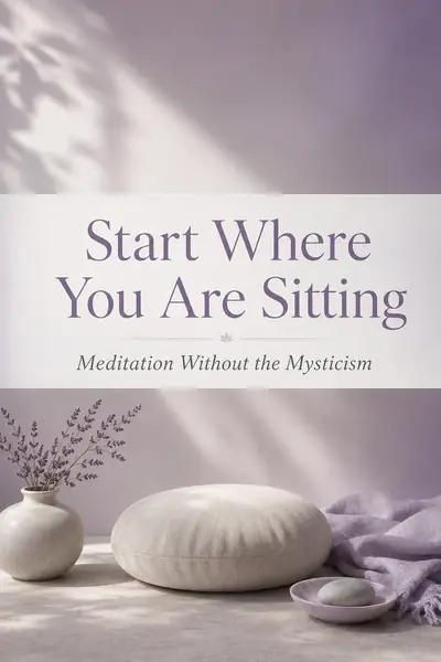 Cover: Start Where You Are Sitting