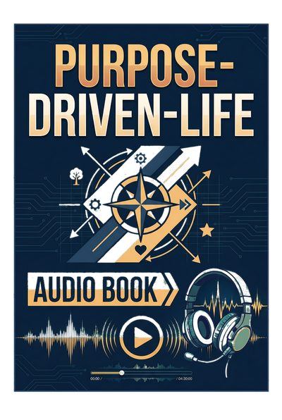 Purpose Driven Life